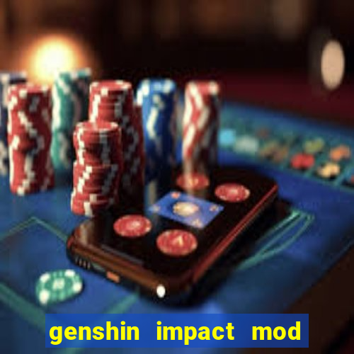 genshin impact mod menu 2024